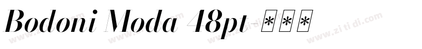 Bodoni Moda 48pt字体转换